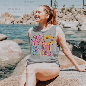 Good Times and Tan Lines shirt